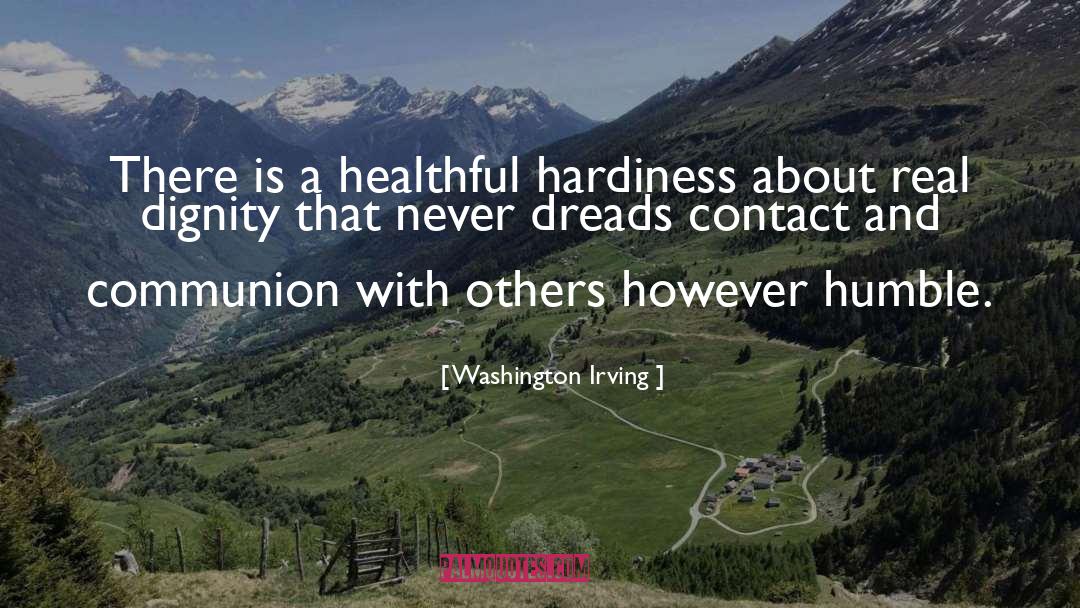 Hardiness quotes by Washington Irving