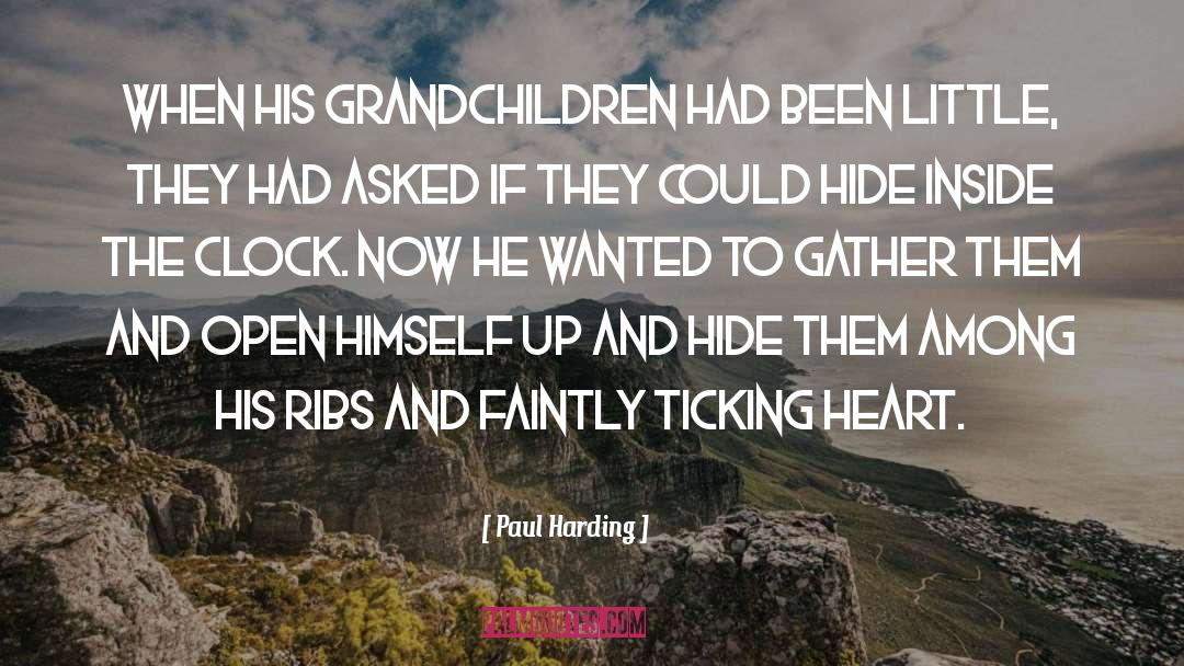 Harding quotes by Paul Harding