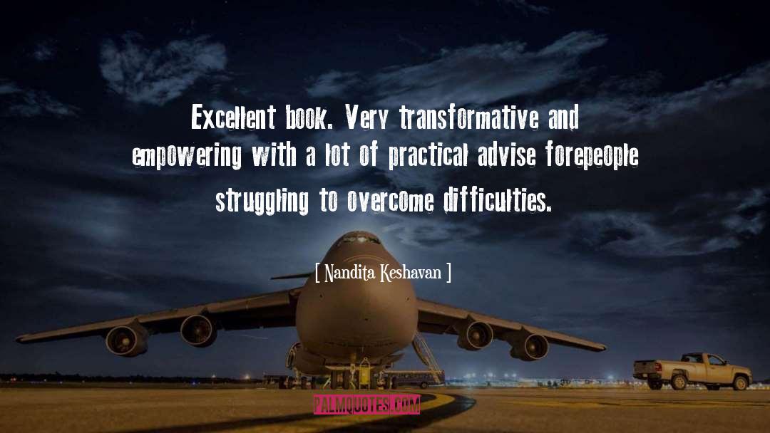 Hardship Overcome quotes by Nandita Keshavan