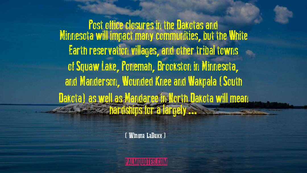 Hardships quotes by Winona LaDuke