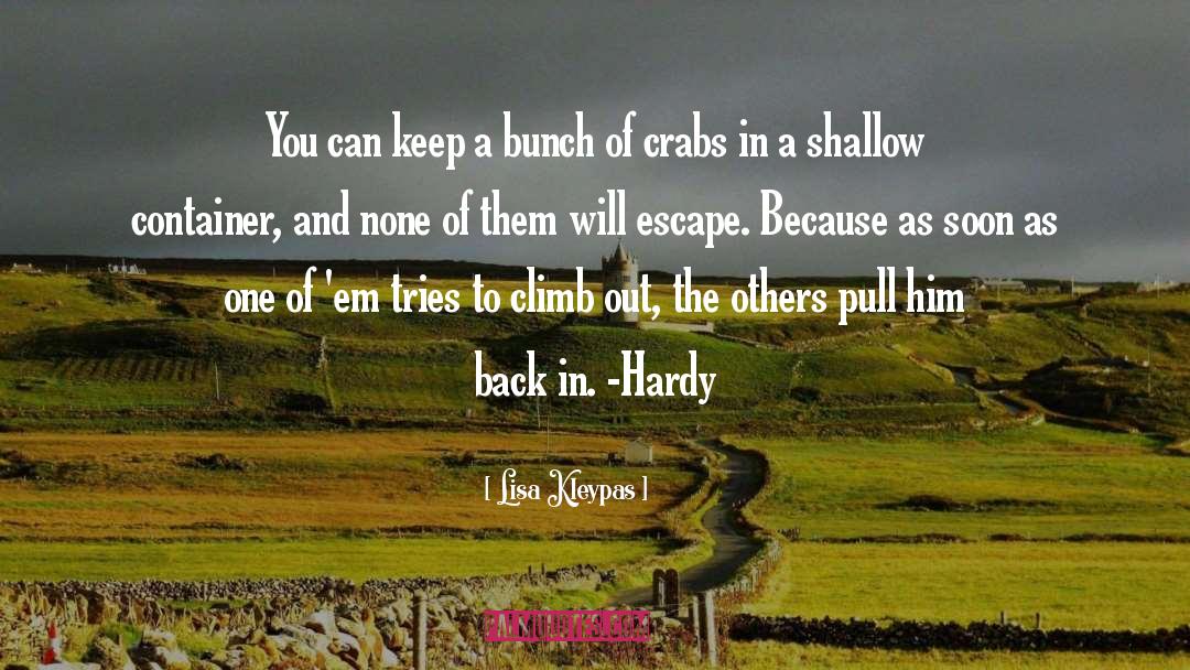 Hardy quotes by Lisa Kleypas
