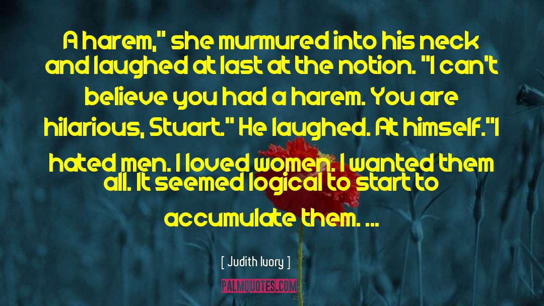 Harem quotes by Judith Ivory