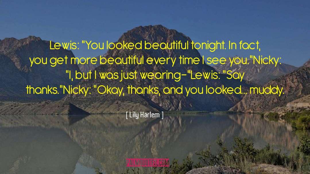 Harlem quotes by Lily Harlem