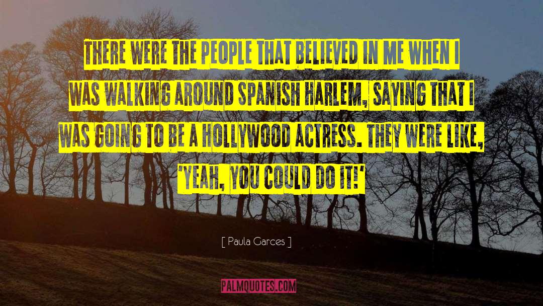 Harlem quotes by Paula Garces