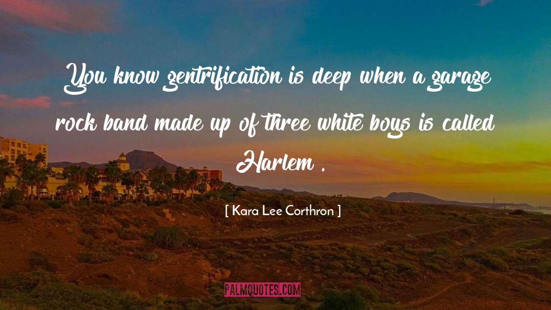 Harlem quotes by Kara Lee Corthron