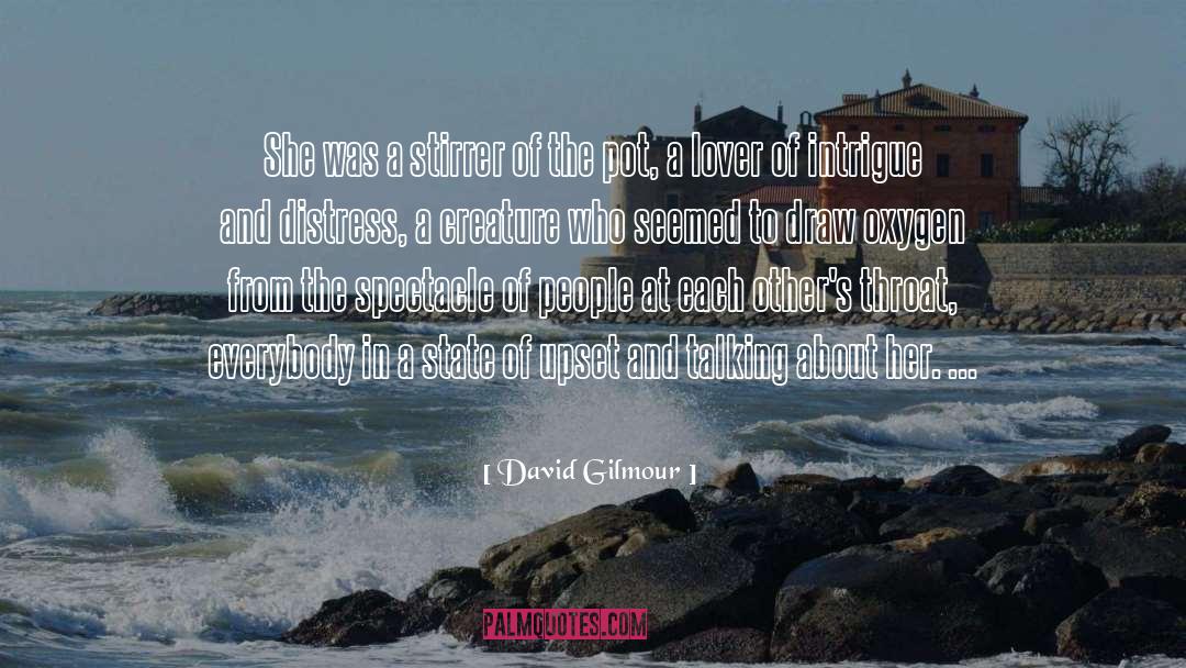 Harlequin Intrigue quotes by David Gilmour