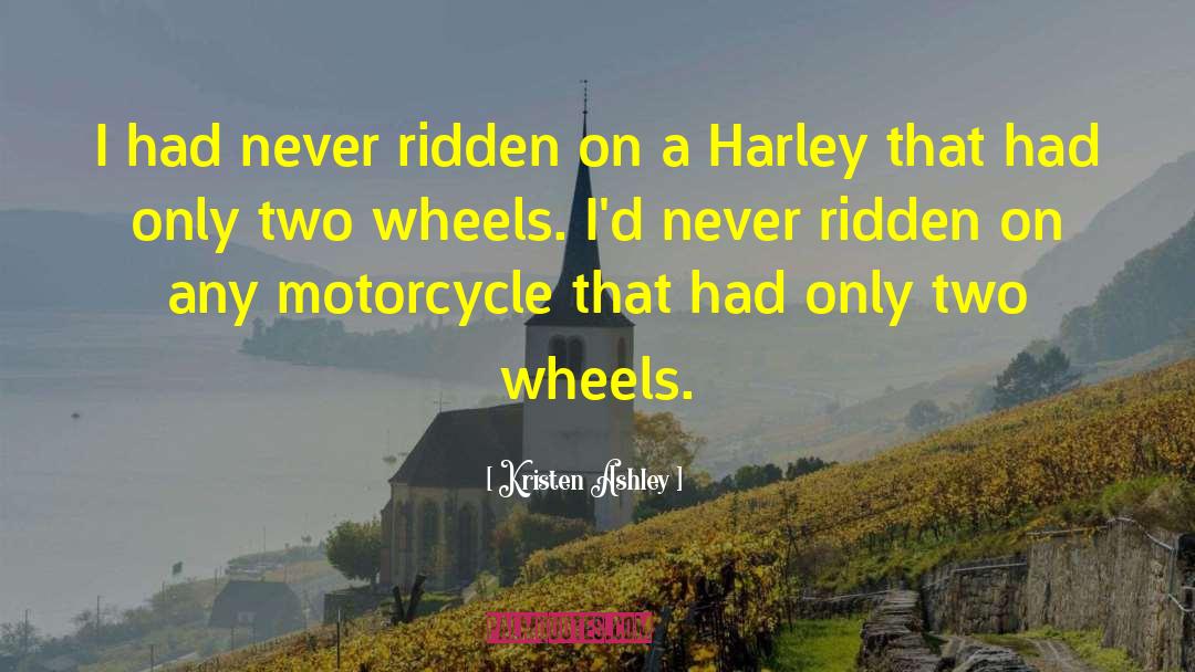 Harley quotes by Kristen Ashley