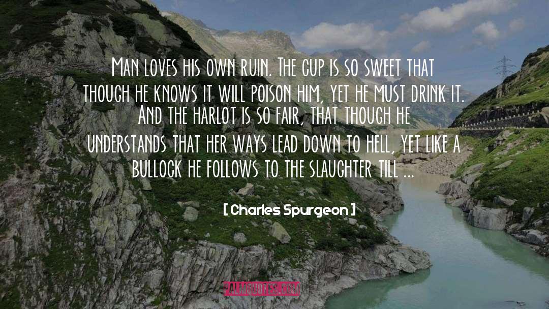 Harlot quotes by Charles Spurgeon