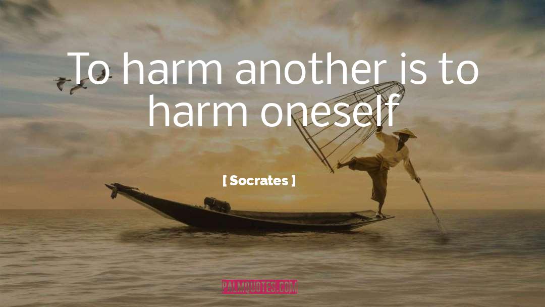 Harm Principle quotes by Socrates