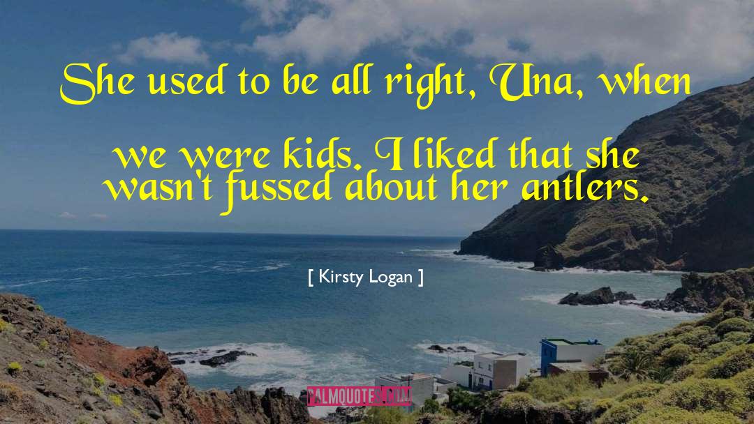 Harmes Una quotes by Kirsty Logan