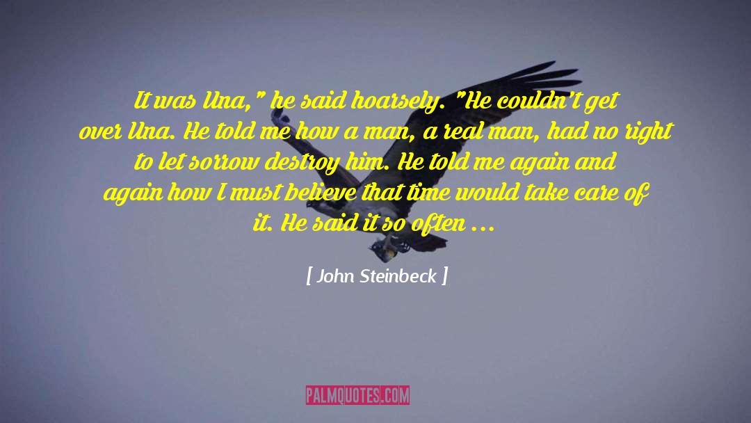 Harmes Una quotes by John Steinbeck
