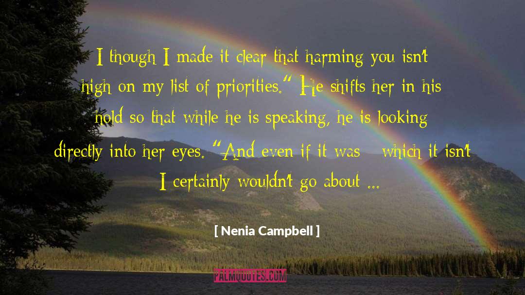 Harming Others quotes by Nenia Campbell