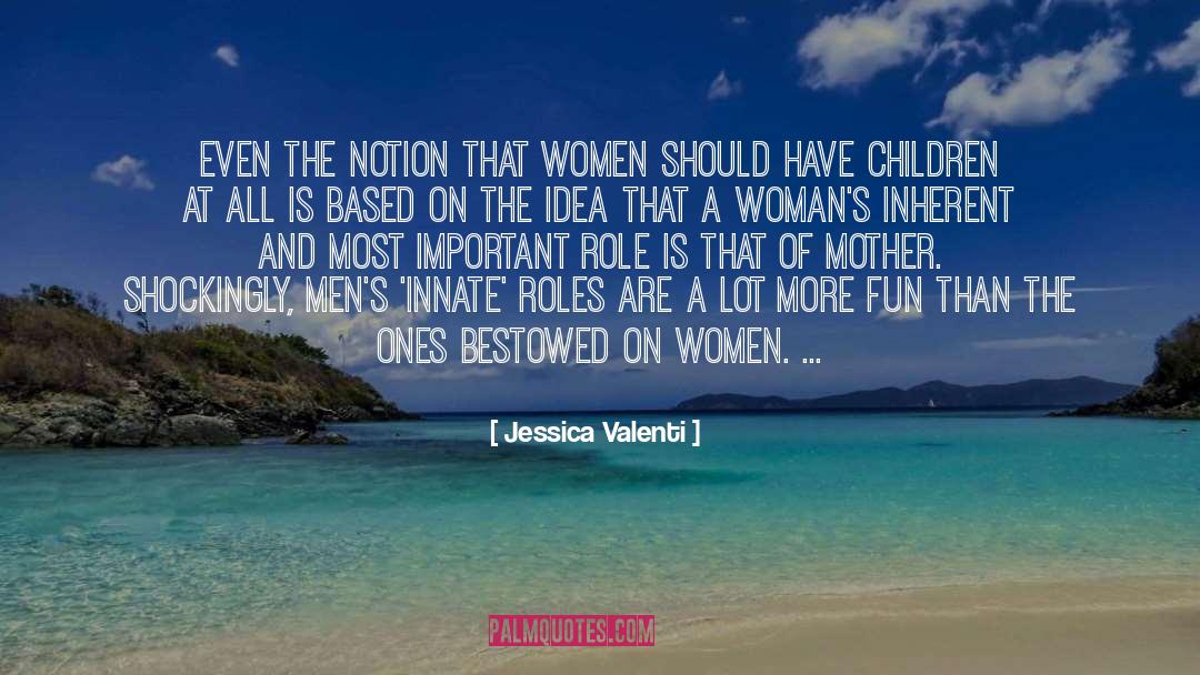 Harming Women quotes by Jessica Valenti