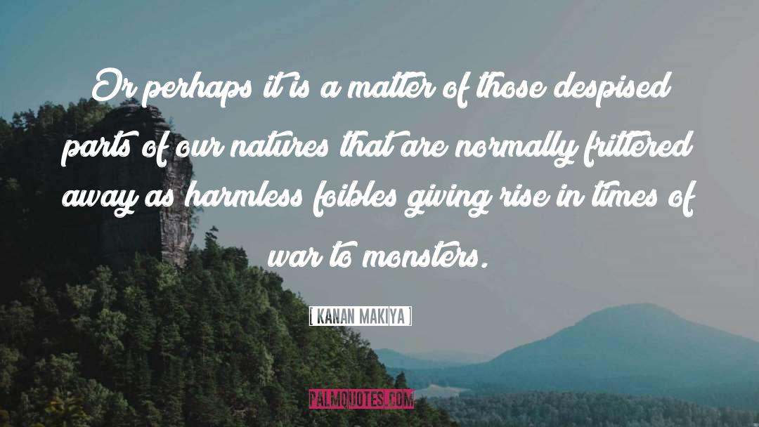Harmless quotes by Kanan Makiya