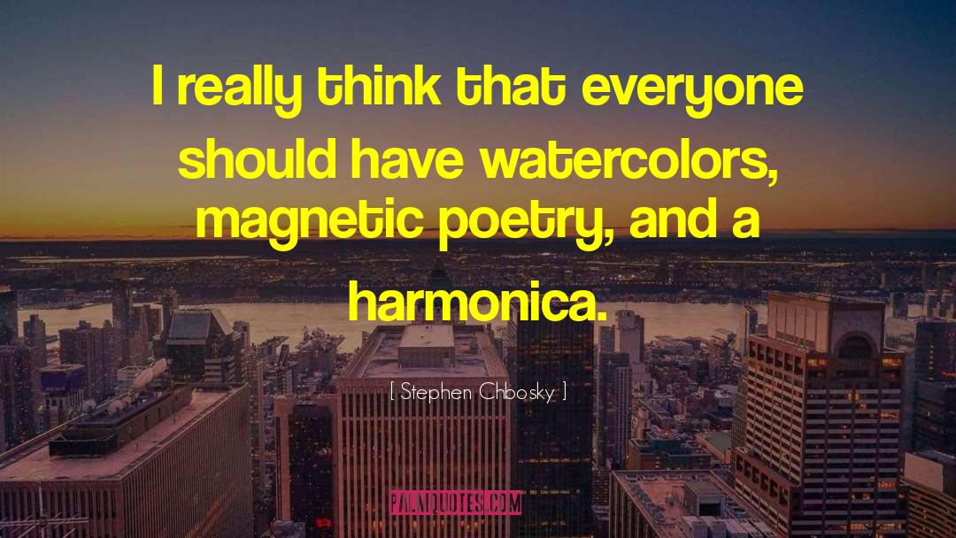 Harmonica quotes by Stephen Chbosky
