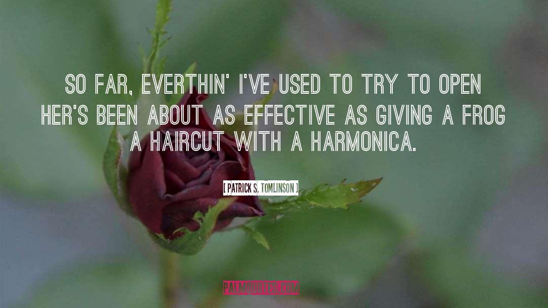 Harmonica quotes by Patrick S. Tomlinson