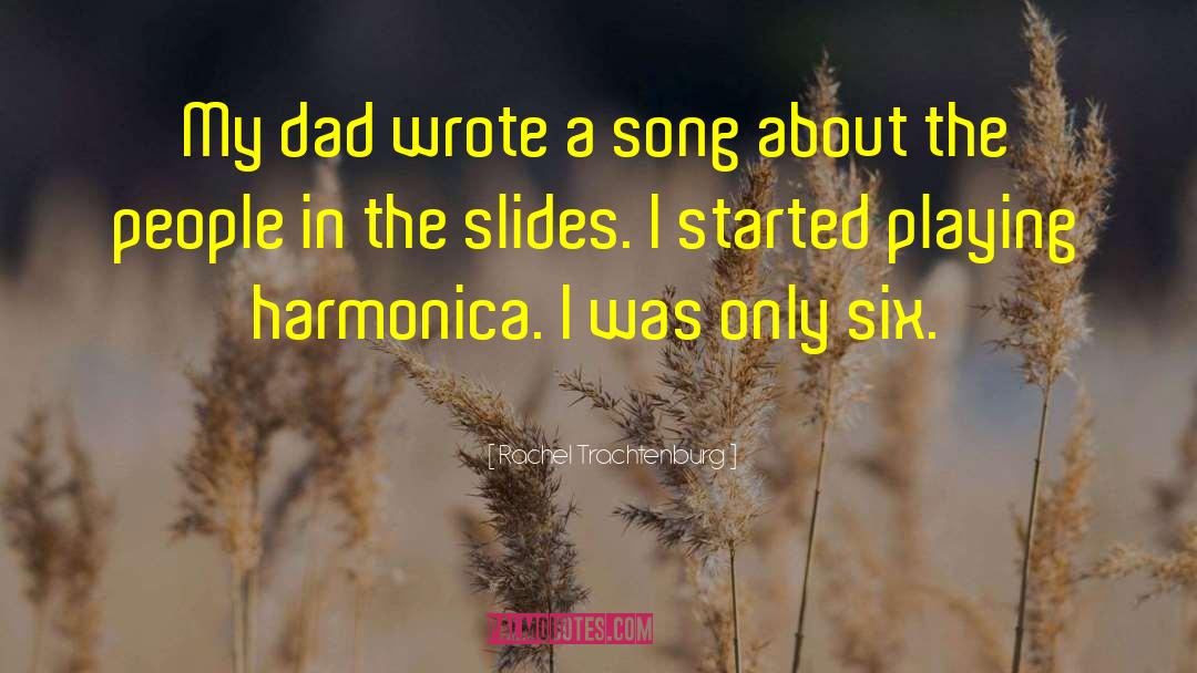 Harmonica quotes by Rachel Trachtenburg