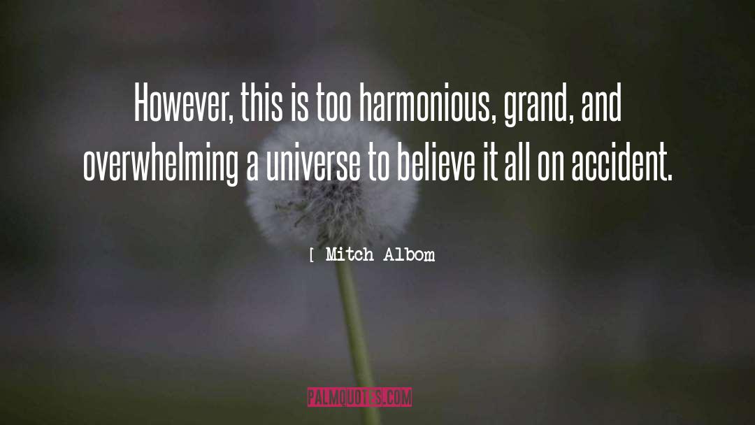 Harmonious quotes by Mitch Albom