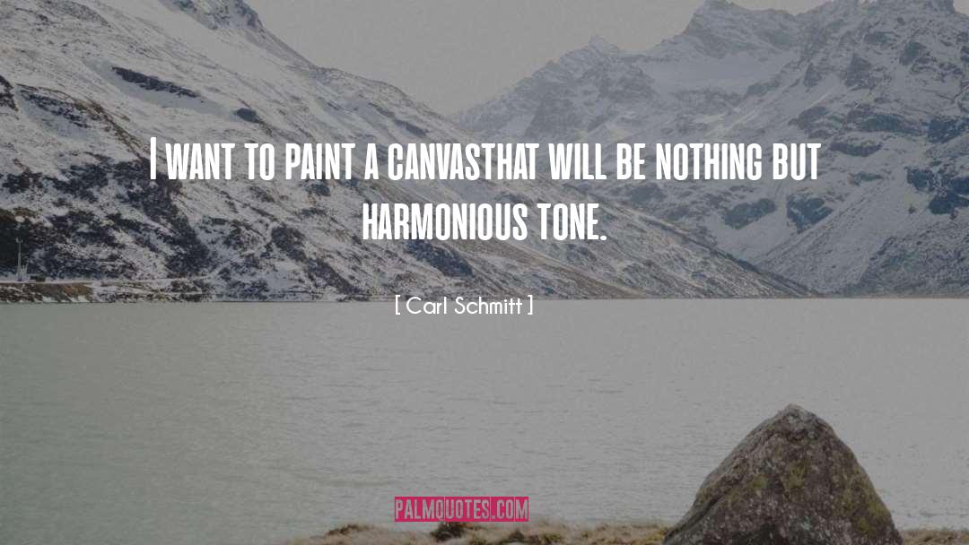 Harmonious quotes by Carl Schmitt