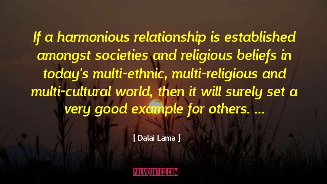 Harmonious Relationship quotes by Dalai Lama