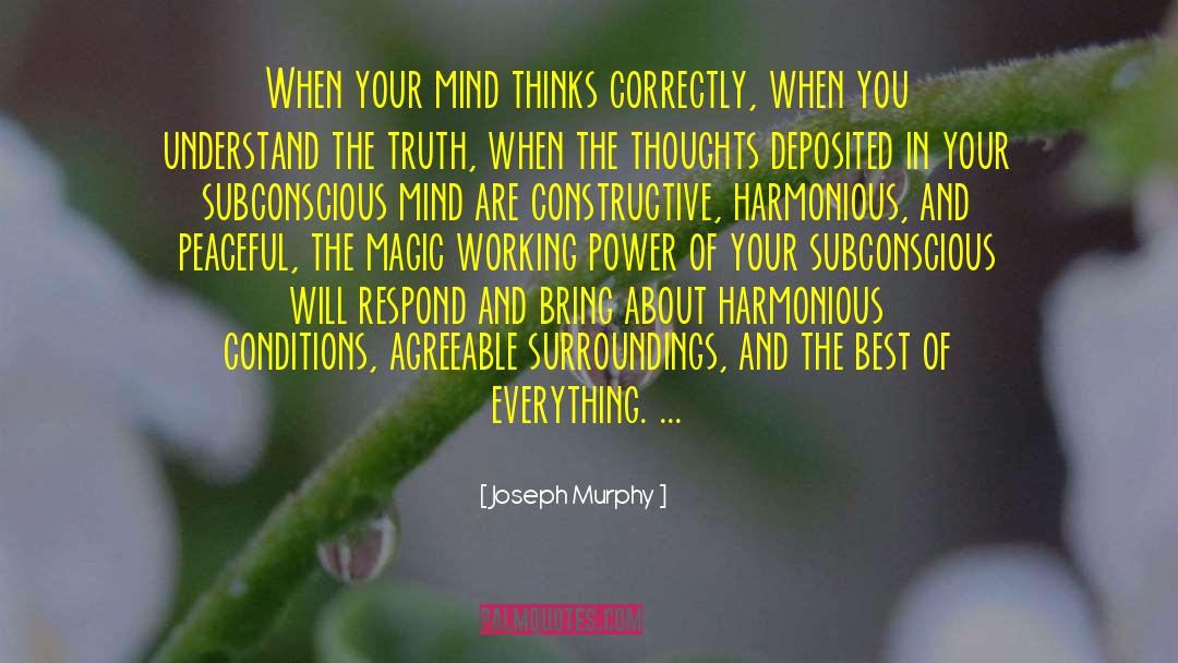 Harmonious Relationship quotes by Joseph Murphy