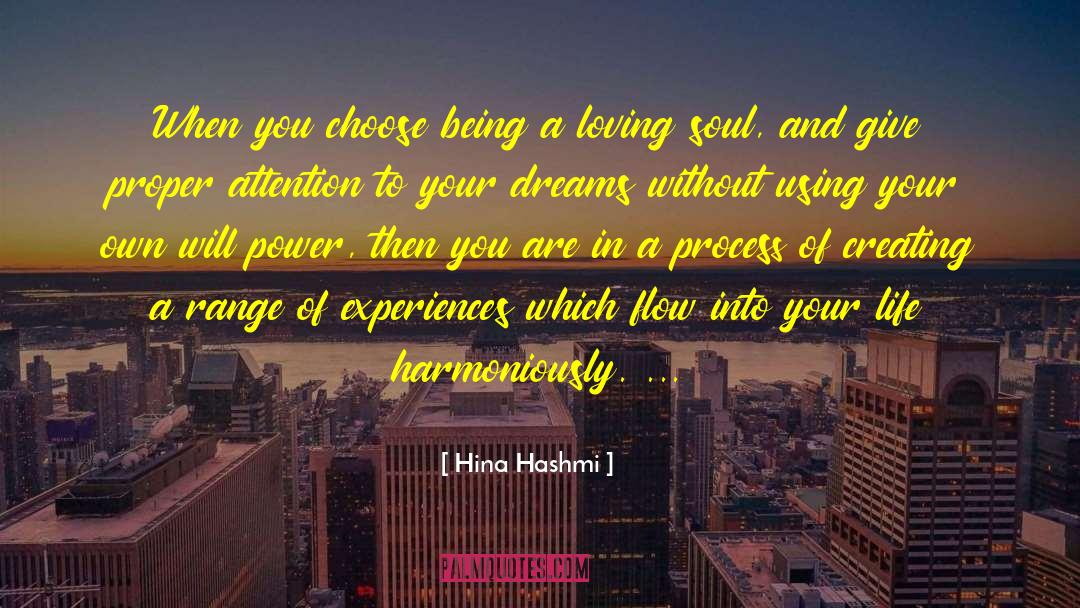 Harmoniously quotes by Hina Hashmi