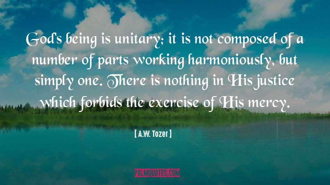 Harmoniously quotes by A.W. Tozer