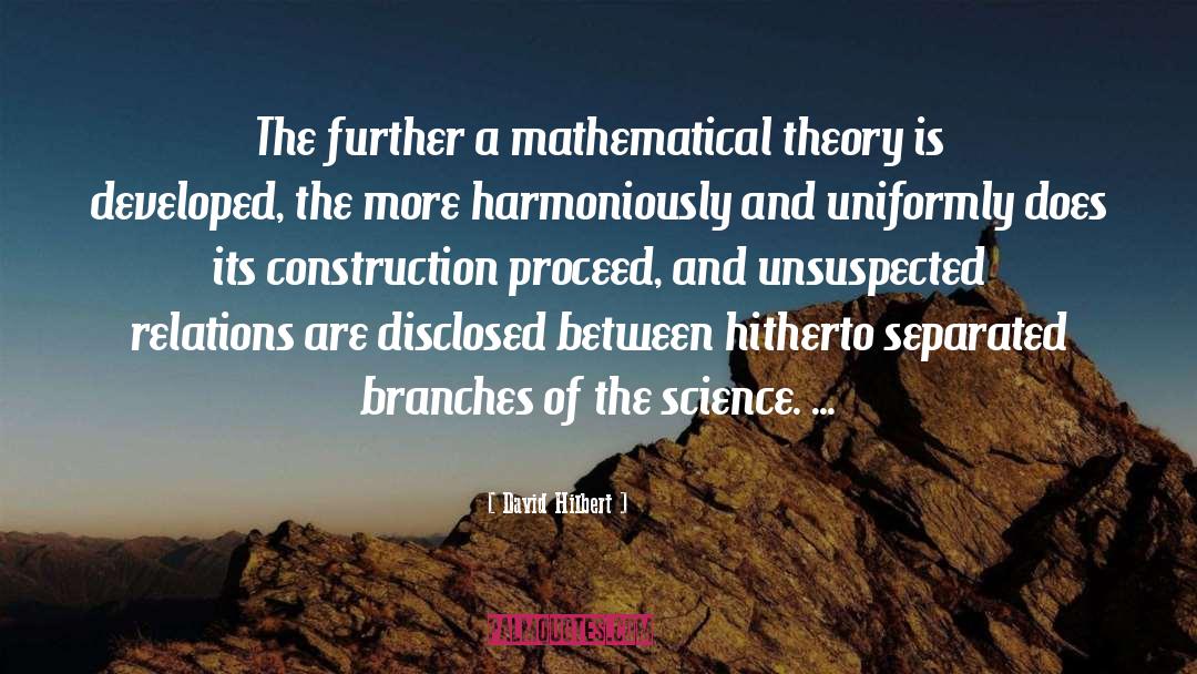 Harmoniously quotes by David Hilbert