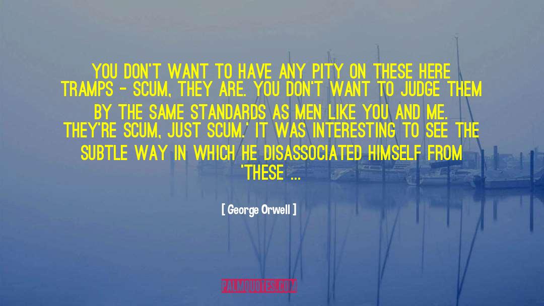 Harmonised Standards quotes by George Orwell