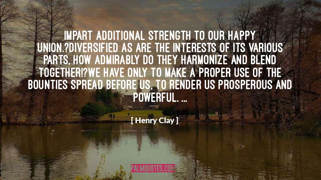 Harmonize quotes by Henry Clay