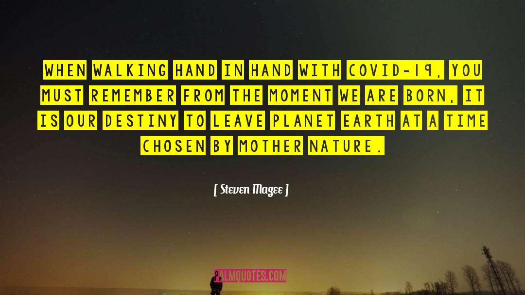 Harmonize With Nature quotes by Steven Magee