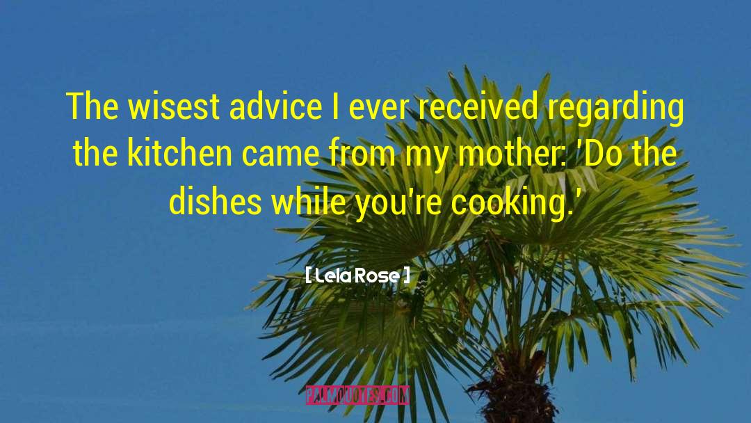 Harmons Cooking quotes by Lela Rose