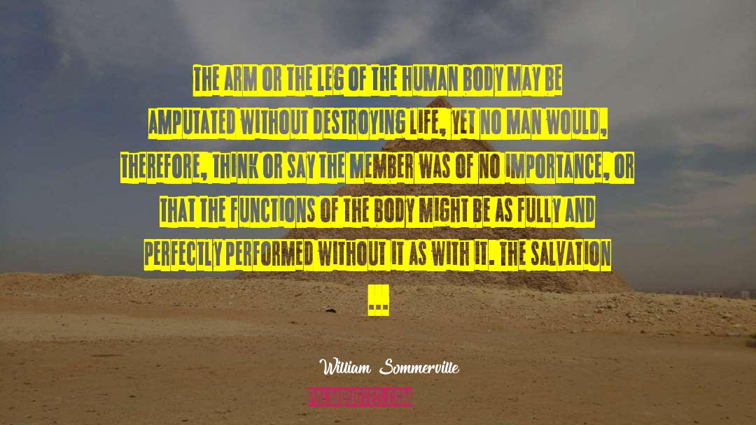 Harmony Between Mind And Body quotes by William Sommerville