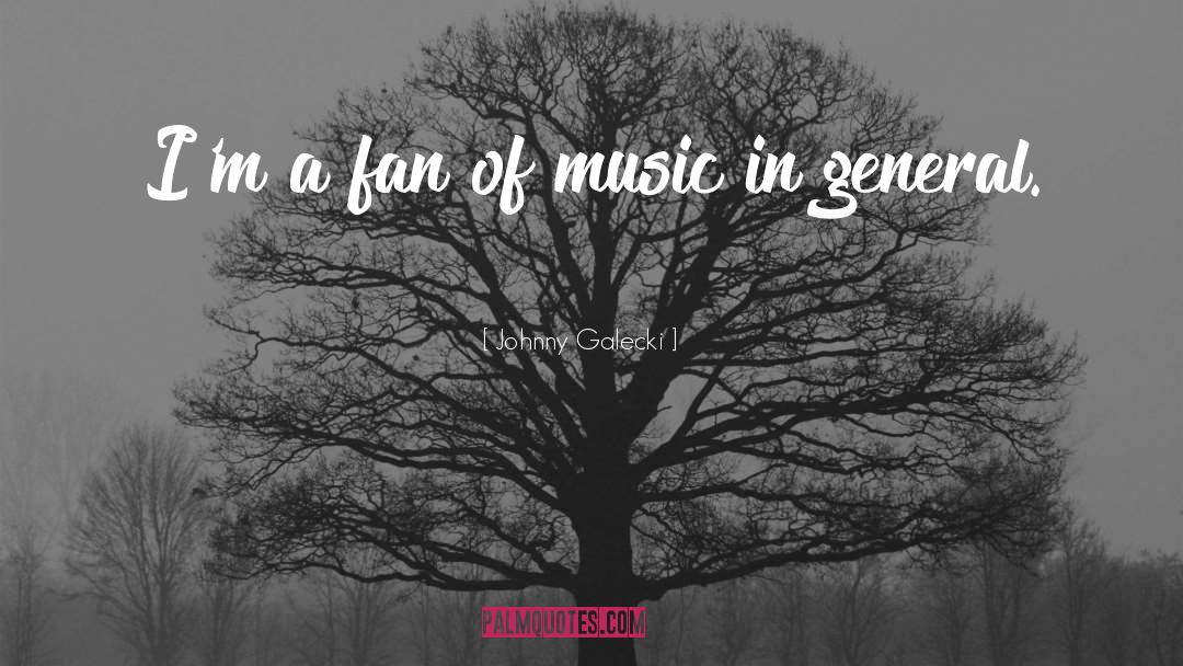 Harmony In Music quotes by Johnny Galecki