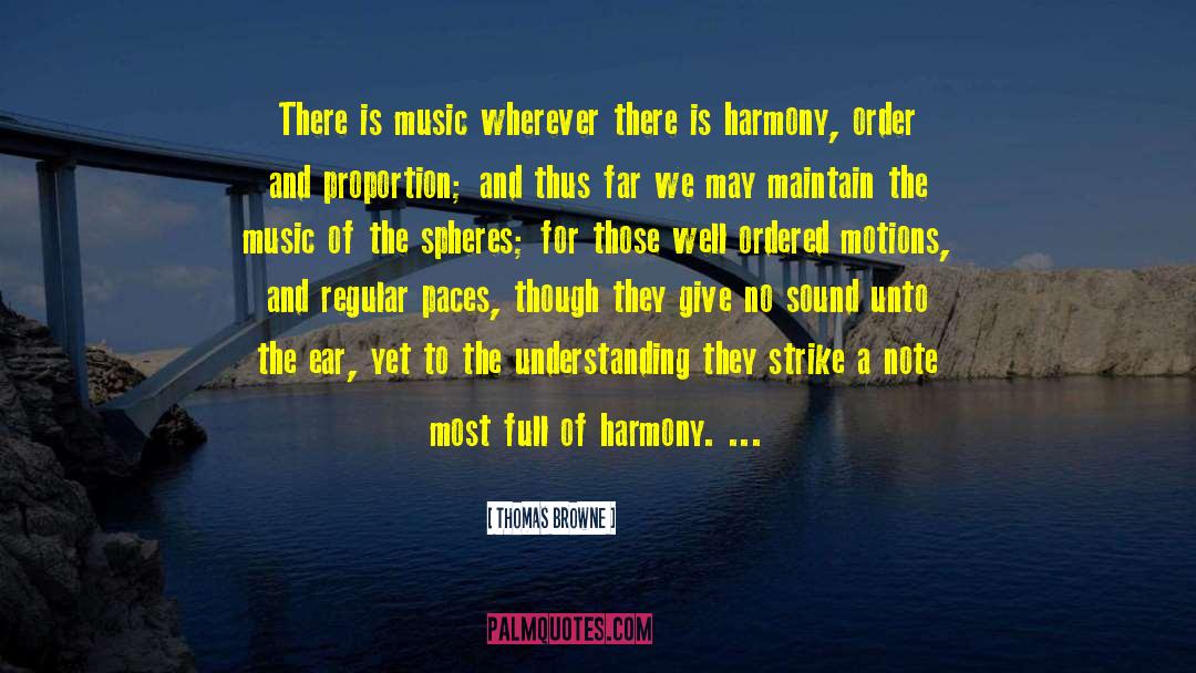 Harmony In Music quotes by Thomas Browne