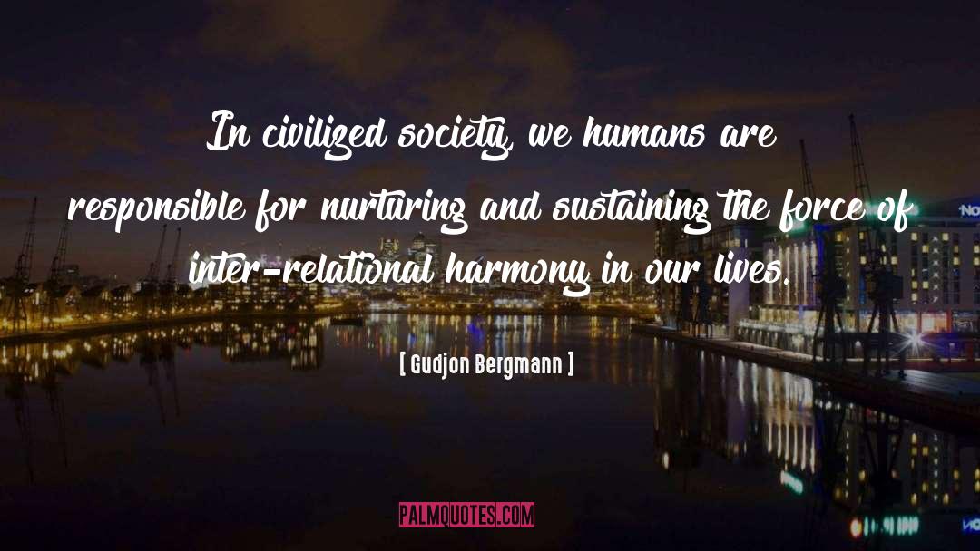Harmony In This World quotes by Gudjon Bergmann