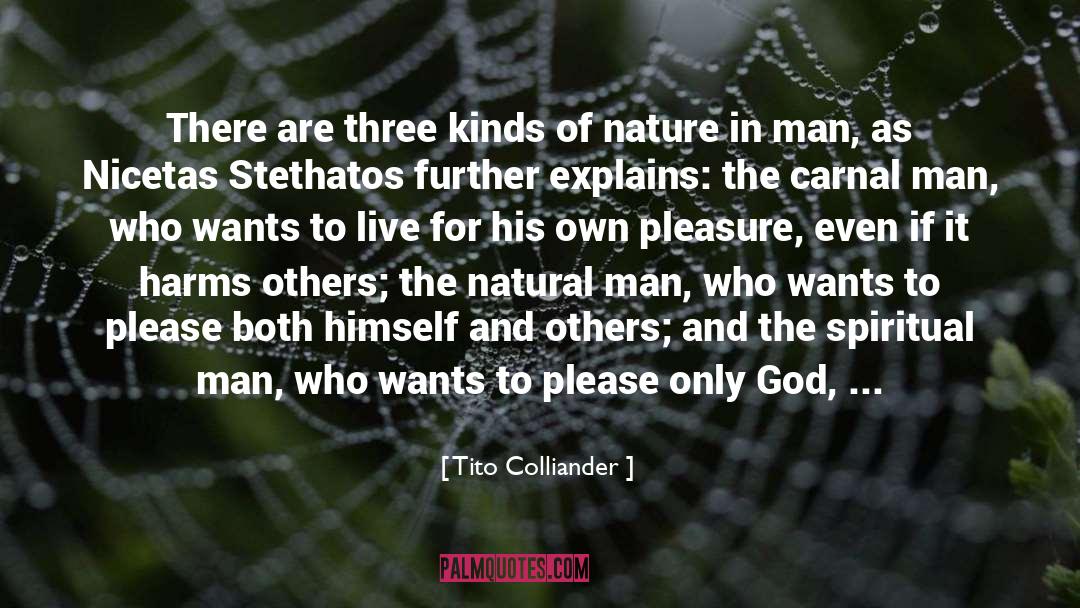Harms quotes by Tito Colliander