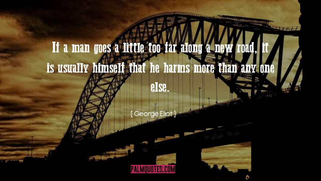 Harms quotes by George Eliot