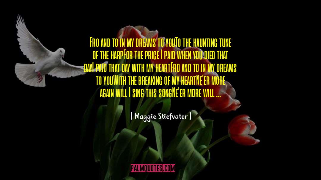Harp quotes by Maggie Stiefvater
