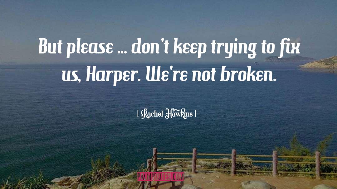 Harper Row quotes by Rachel Hawkins