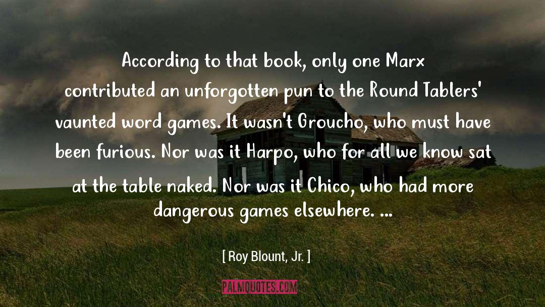 Harpo quotes by Roy Blount, Jr.