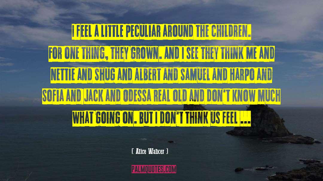 Harpo quotes by Alice Walker