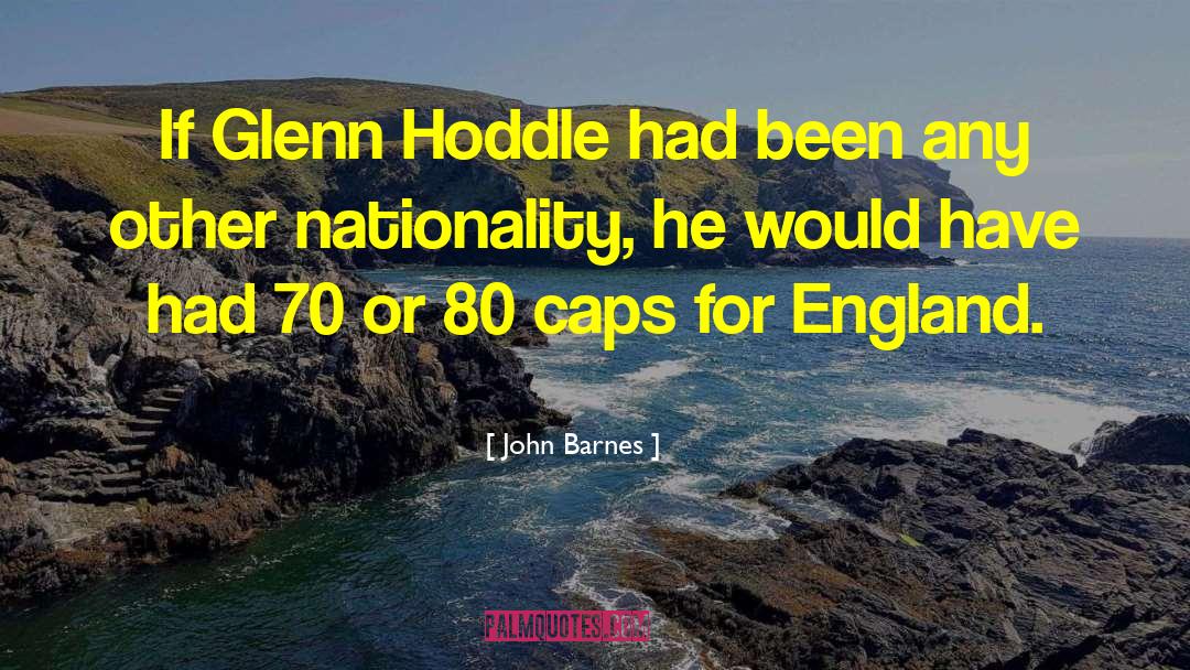 Harpootlian Nationality quotes by John Barnes