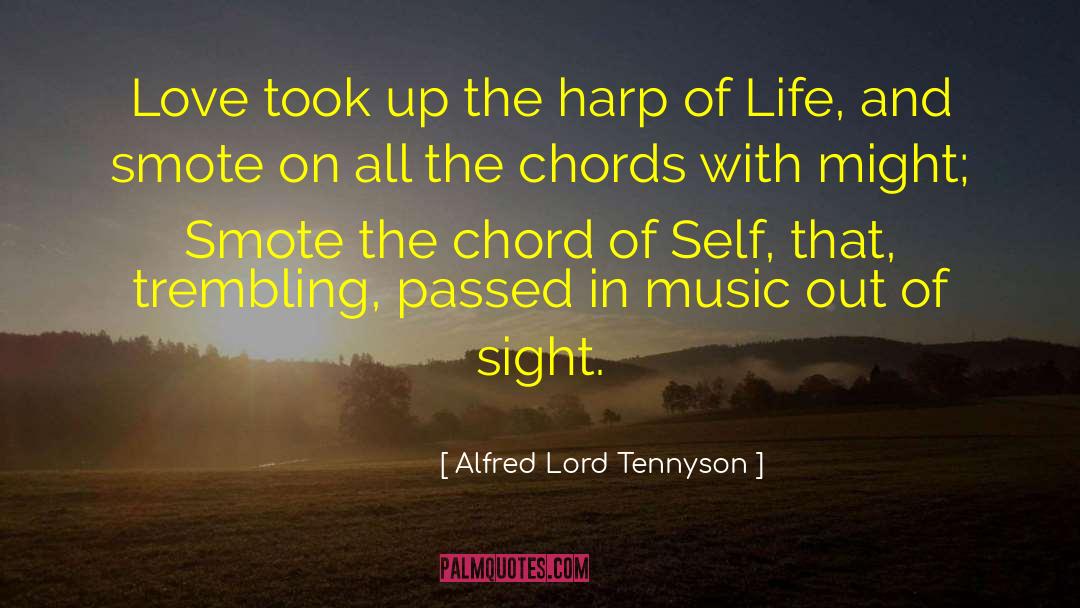 Harps quotes by Alfred Lord Tennyson