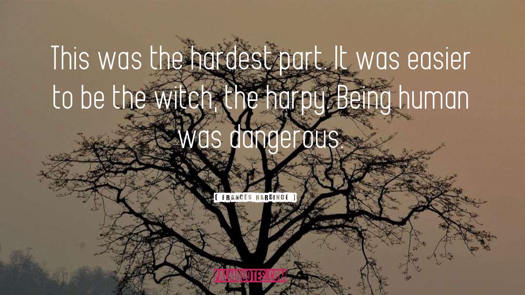 Harpy quotes by Frances Hardinge