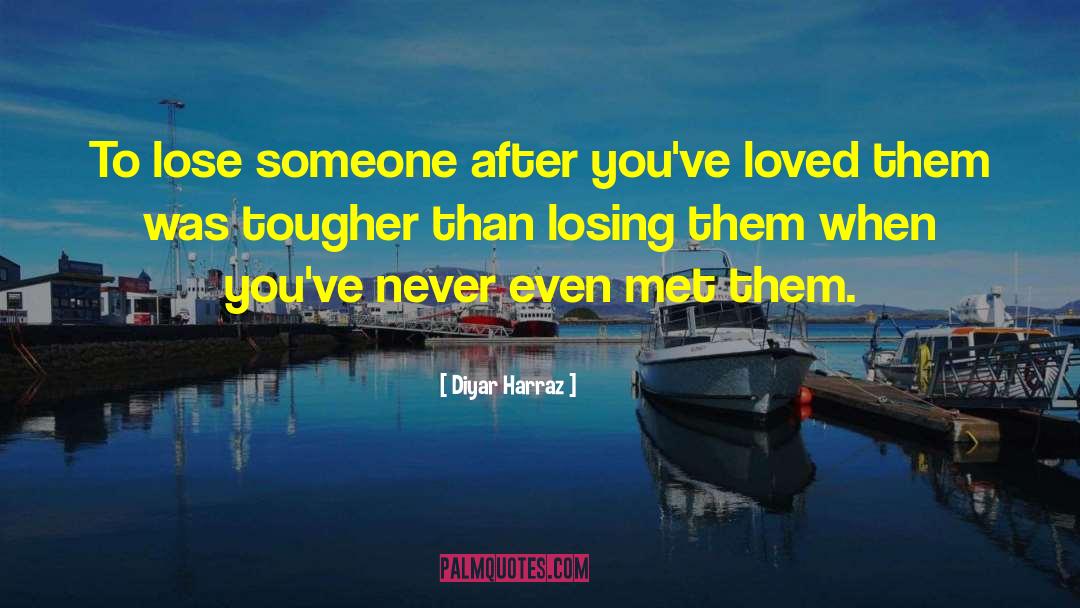 Harraz Naufal quotes by Diyar Harraz