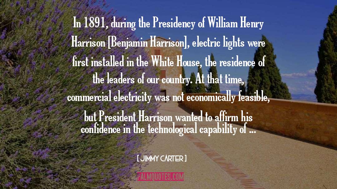 Harrison Garrett quotes by Jimmy Carter