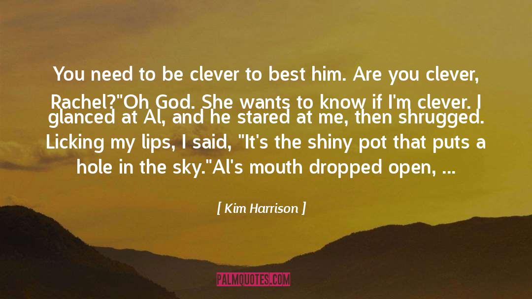 Harrison quotes by Kim Harrison