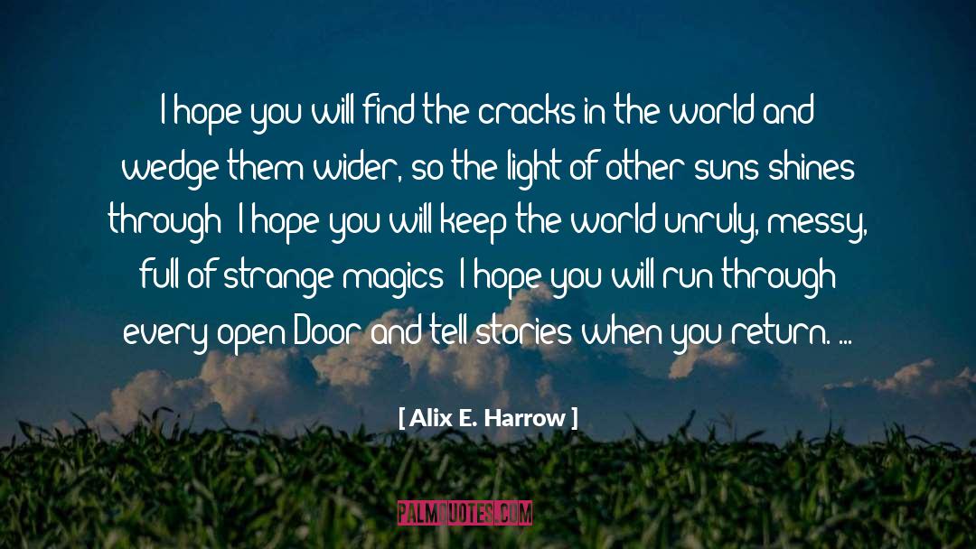 Harrow quotes by Alix E. Harrow