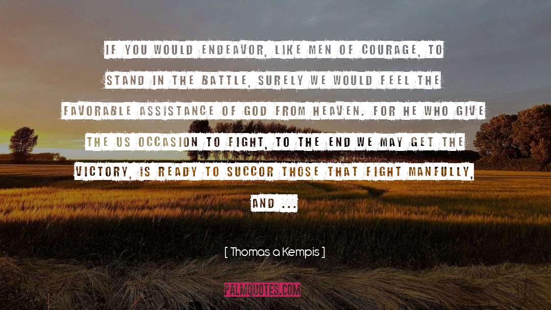 Harry And Thomas quotes by Thomas A Kempis